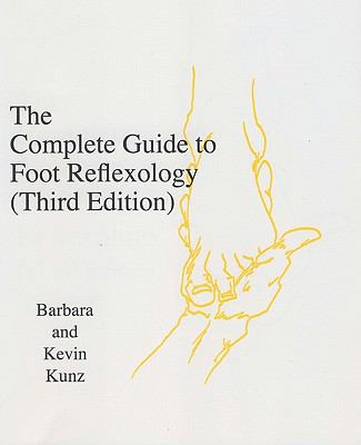 The Complete Guide to Foot Reflexology: 3rd Rev... B0095H18FA Book Cover