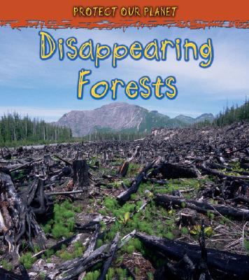 Disappearing Forests 1432909274 Book Cover