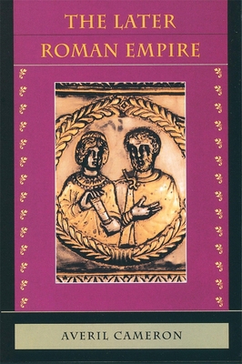 The Later Roman Empire: AD 284-430 0674511948 Book Cover