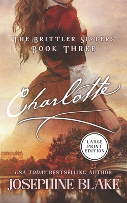 Charlotte: An American Historical Romance 1544244029 Book Cover