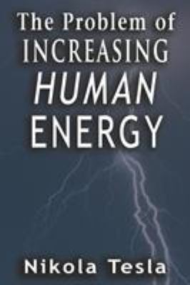 Problem of Increasing Human Energy 9561001616 Book Cover