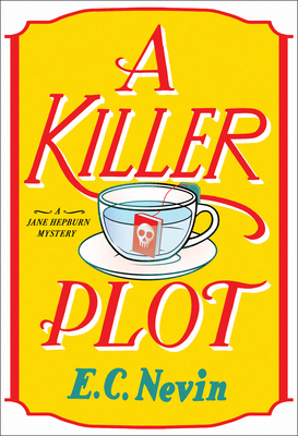 A Killer Plot: A Jane Hepburn Mystery 0593803027 Book Cover