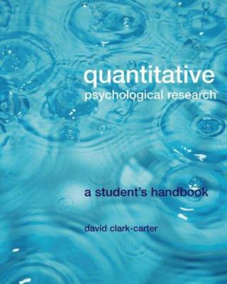 Quantitative Psychological Research: The Comple... 1841692255 Book Cover