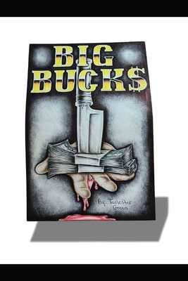$Big Bucks B0F1TKKDPV Book Cover