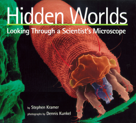 Hidden Worlds: Looking Through a Scientist's Mi... B007CK0R1S Book Cover