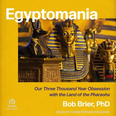 Egyptomania: Our Three Thousand Year Obsession ... B0CCQQC3CN Book Cover