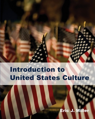 Introduction to United States Culture 1530715725 Book Cover