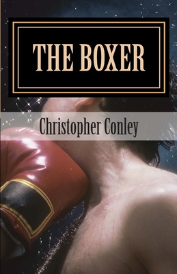 The Boxer 0692406077 Book Cover