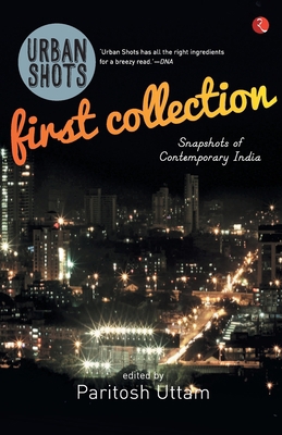 Urban Shots: First Collection 8129129876 Book Cover