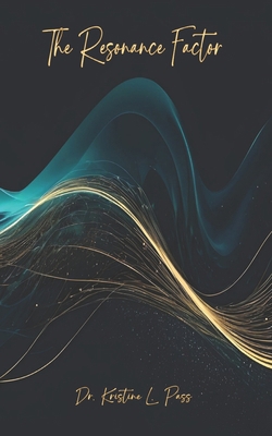 The Resonance Factor B0FQPM7J28 Book Cover