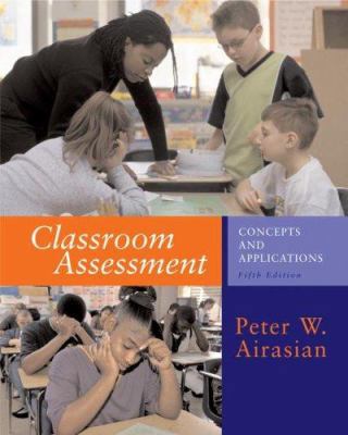 Classroom Assessment 0072488697 Book Cover