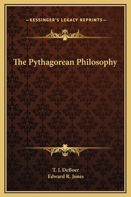 The Pythagorean Philosophy 1169187188 Book Cover