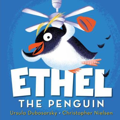 AU Childrens Books Ethel the Penguin. 1761181378 Book Cover