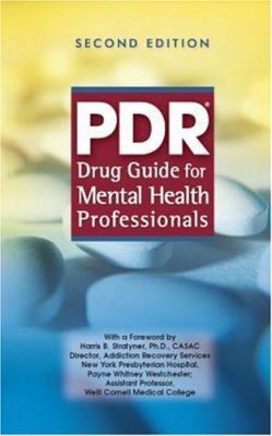 PDR Drug Guide for Mental Health Professionals 1563635119 Book Cover