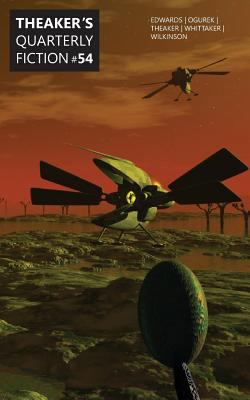 Theaker's Quarterly Fiction #54 1910387142 Book Cover