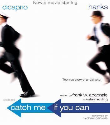 Catch Me If You Can CD: The Amazing True Story ... 0060529717 Book Cover