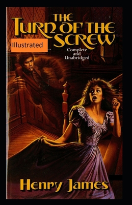 Paperback The Turn of the Screw Illustrated Book