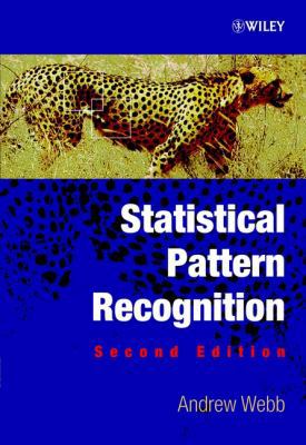 Statistical Pattern Recognition 0470845147 Book Cover