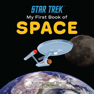 Star Trek: My First Book of Space 1637741669 Book Cover
