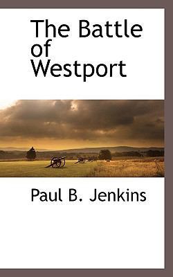 The Battle of Westport 111631360X Book Cover