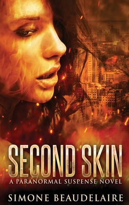Second Skin: A Paranormal Suspense Novel [Large Print] 4824112575 Book Cover