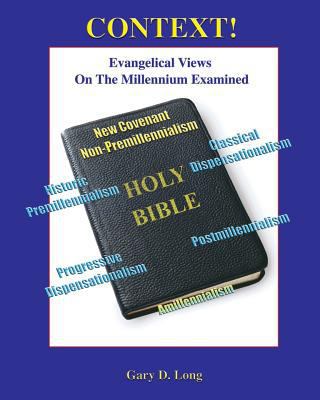 Context!: Evangelical Views on the Millennium E... 1588984125 Book Cover