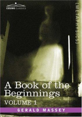 A Book of the Beginnings, Vol.1 1602060827 Book Cover