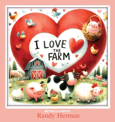 I Love the Farm B0CZK2TYT1 Book Cover