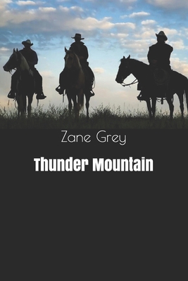 Thunder Mountain 1661259650 Book Cover