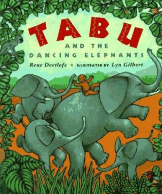 Tabu and the Dancing Elephants 0525452265 Book Cover
