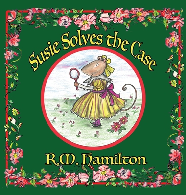 Susie Solves the Case 1925888401 Book Cover