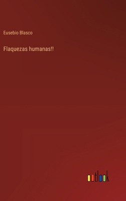 Flaquezas humanas!! [Spanish] 3368041185 Book Cover