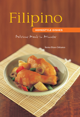 Filipino Homestyle Dishes : Delicious Meals in ... B00A2Q9R88 Book Cover