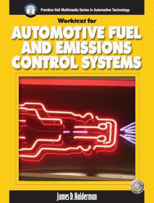 Automotive Fuel and Emissions Control Systems 013110554X Book Cover