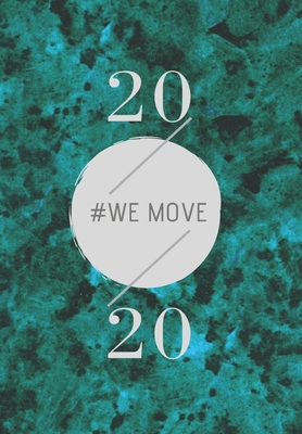 2020: We Move 1703729269 Book Cover