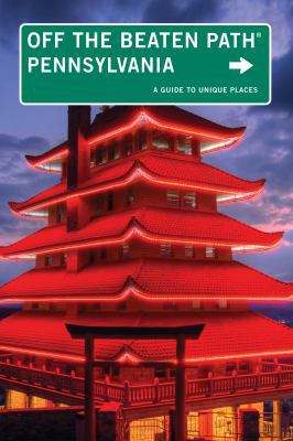 Pennsylvania Off the Beaten Path®: A Guide To U... 0762779535 Book Cover