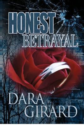 Honest Betrayal 148004301X Book Cover