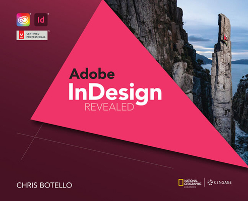 Adobe Indesign Creative Cloud Revealed, 2nd Edi... 0357541766 Book Cover