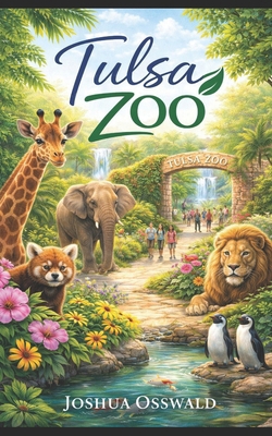 Tulsa Zoo B0FQ47YTMM Book Cover