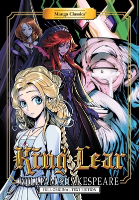 Manga Classics King Lear 1947808311 Book Cover