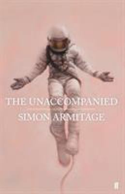 The Unaccompanied 0571333842 Book Cover