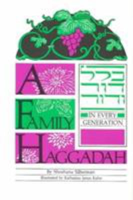 A Family Haggadah 0930494660 Book Cover