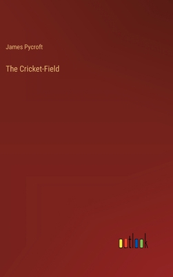 The Cricket-Field 3368174819 Book Cover