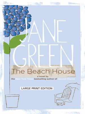 The Beach House [Large Print] 1594133425 Book Cover