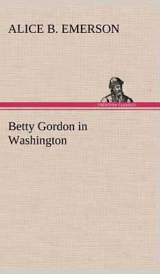 Betty Gordon in Washington 3849197344 Book Cover