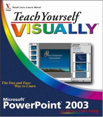 Teach Yourself Visually PowerPoint 2003 0764599836 Book Cover