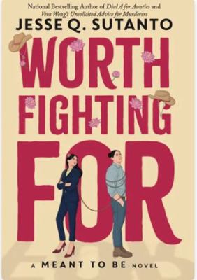 Worth Fighting for: A Meant to Be Novel [Large Print] 1420529730 Book Cover