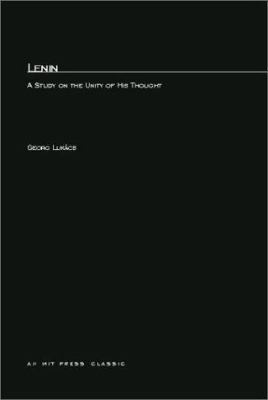 Lenin: A Study on the Unity of His Thought 0262620243 Book Cover