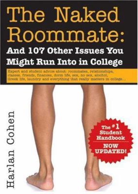 The Naked Roommate: And 107 Other Issues You Mi... 1402209096 Book Cover