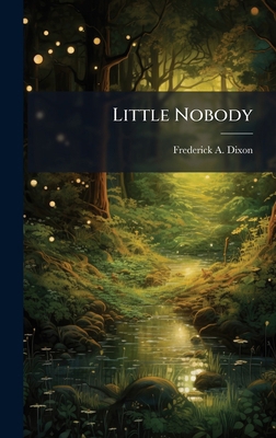 Little Nobody 1024258467 Book Cover